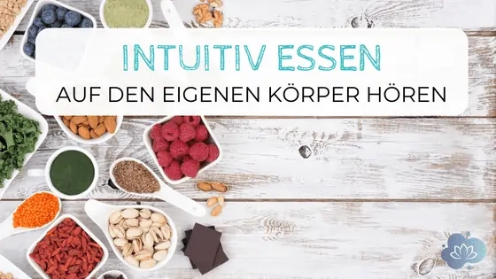 Intuitiv Essen - Beitragsbild 3